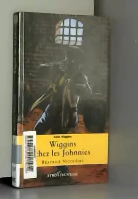 Couverture du produit · Wiggins chez les Johnnies