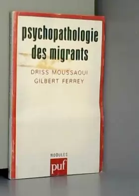 Couverture du produit · Psychopathologie des migrants