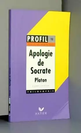 Couverture du produit · Apologie de Socrate : Traduction originale
