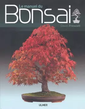 Couverture du produit · Le Manuel du bonsai