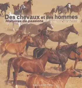 Couverture du produit · Des chevaux et des hommes : Histoires de passions