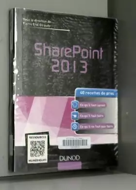Couverture du produit · SharePoint 2013 - 40 recettes de pros