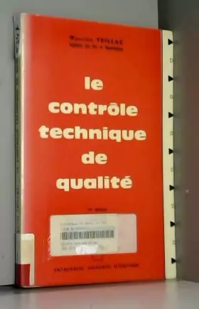 Couverture du produit · Maurice Teillac,... Le Contrôle technique de qualité