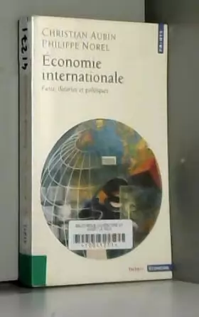 Couverture du produit · Économie internationale - Faits, théories et politiques