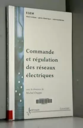 Couverture du produit · Commande et régulation des réseaux électriques