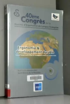 Couverture du produit · Ergonomie & développement durable : 40e Congrès de la Société d'Ergonomie de Langue Française