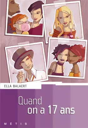 Couverture du produit · Quand on a 17 ans