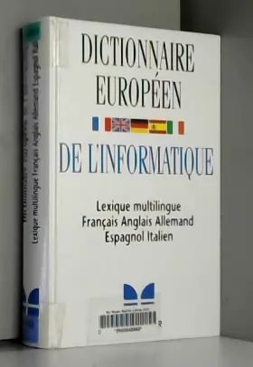 Couverture du produit · Dictionnaire européen de l'informatique : français-anglais/anglais-français