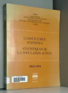 Couverture du produit · Labour Force Statistics\Statistiques De LA Population Active, 1964-1984