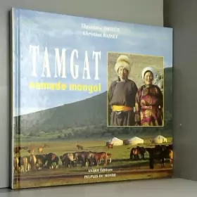 Couverture du produit · TAMGAT. Nomade mongol
