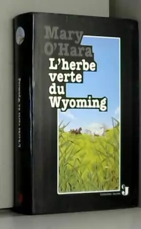 Couverture du produit · L'herbe verte du Wyoming