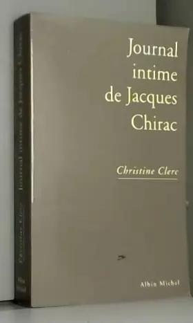 Couverture du produit · Journal intime de Jacques Chirac, tome 1