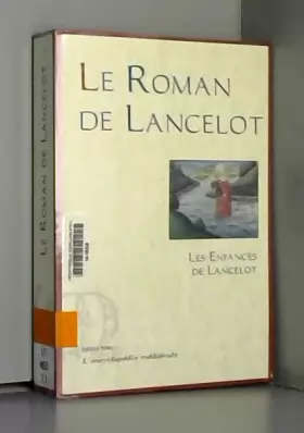 Couverture du produit · Les enfances de Lancelot