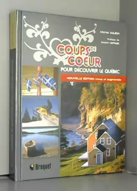 Couverture du produit · Coups de coeur : Pour découvrir le Québec