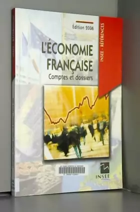 Couverture du produit · L'économie française : Comptes et dossiers -  Rapport sur les comptes de la nation 2005