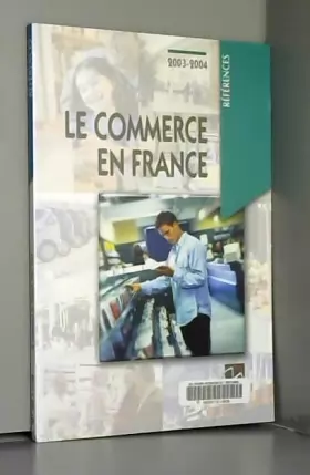 Couverture du produit · Le commerce en France