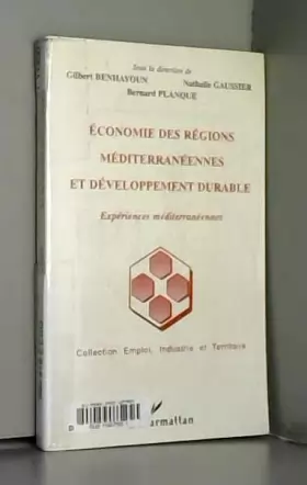 Couverture du produit · Economie des régions méditerranéennes et développement durable - Expériences méditerranéennes