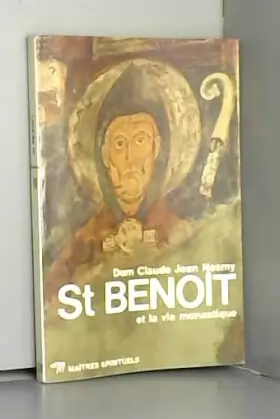 Couverture du produit · Saint-Benoît et la vie monastique.