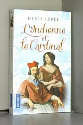 Couverture du produit · L'Indienne et le Cardinal