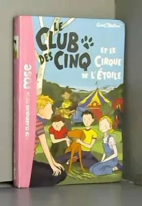 Couverture du produit · Le Club DES Cinq ET Le Cirque De L'Etoile