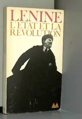 Couverture du produit · Lénine. L'État et la révolution .