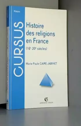 Couverture du produit · Histoire des religions en France