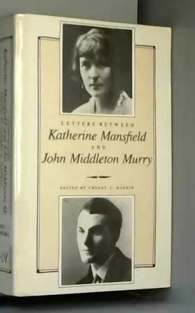 Couverture du produit · Letters Between Katherine Mansfield and John Middleton Murry