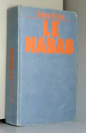 Couverture du produit · LE NABAB. SECRET DE FAMILLE. DESIRS. Edition 1994
