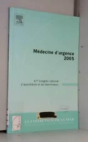 Couverture du produit · Médecine d'urgence: 47e Congrès national d'anesthésie et de réanimation