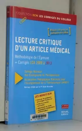Couverture du produit · Lecture critique d'un article médical : Méthodologie de l'épreuve + corrigés LCA 2009 à 2013