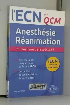 Couverture du produit · Anesthésie Réanimation iECN Nouveau Programme en QCM