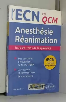 Couverture du produit · Anesthésie Réanimation iECN Nouveau Programme en QCM