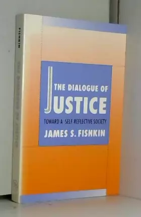 Couverture du produit · The Dialogue of Justice – Toward a Self Reflective Society (Paper)