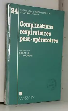 Couverture du produit · Complications respiratoires post-operatoires