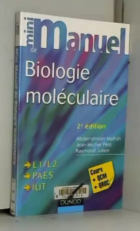 Couverture du produit · Mini Manuel de Biologie moléculaire - 2e édition - Cours + QCM + QROC