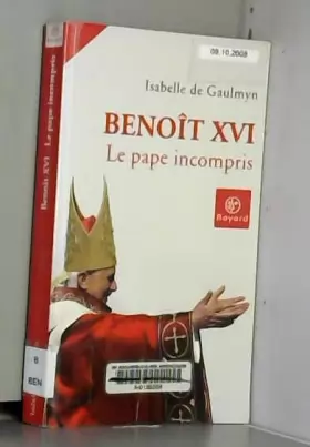 Couverture du produit · Benoît XVI : Le pape incompris