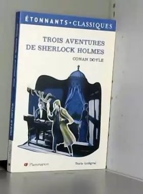 Couverture du produit · Trois Aventures de Sherlock Holmes