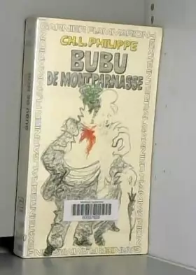 Couverture du produit · Bubu de Montparnasse (Garnier-Flammarion)