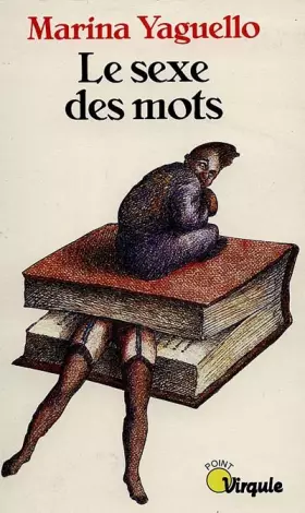 Couverture du produit · Le sexe des mots