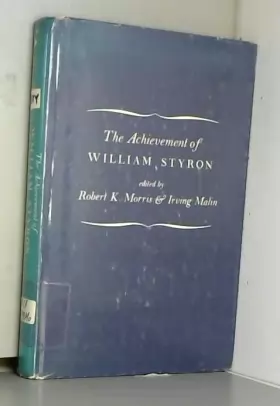 Couverture du produit · The Achievement of William Styron