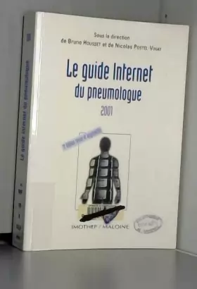Couverture du produit · Le guide Internet du pneumologue 2001.: 3ème édition