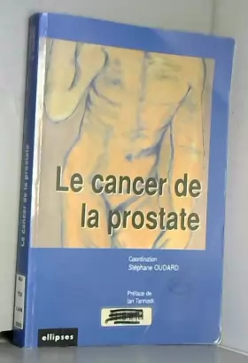 Couverture du produit · Le cancer de la prostate