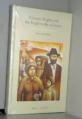 Couverture du produit · Citizens' Rights and the Right to Be a Citizen