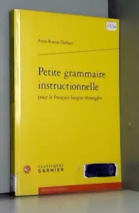 Couverture du produit · Petite grammaire instructionnelle pour le français langue étrangère