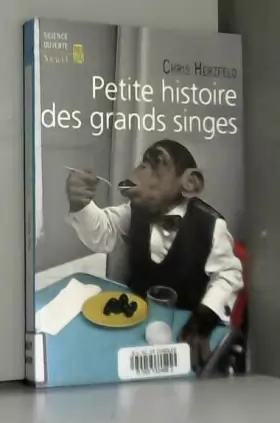 Couverture du produit · Petite histoire des grands singes