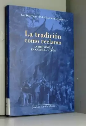 Couverture du produit · La tradicion como reclamo. antropologia en Castilla y León