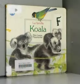 Couverture du produit · La famille koala