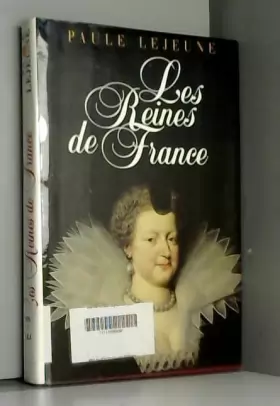 Couverture du produit · Les reines de France