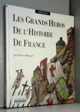 Couverture du produit · Les grands héros de l'histoire de France