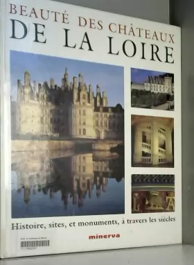 Couverture du produit · Des Châteaux de la Loire